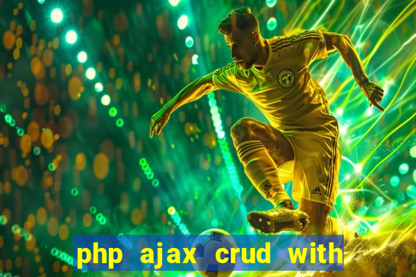 php ajax crud with datatables and bootstrap modals